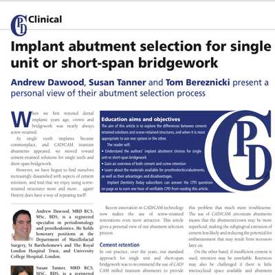 Implant Abutment Selection for Single Unit or Short Span Bridgework