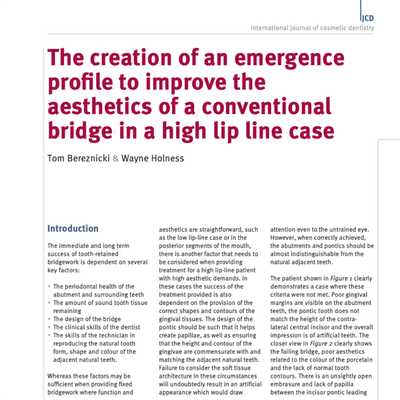 The Creation of an Emergence Profile to Improve the Aesthetics of a Conventional Bridge in a High Lip Line Case